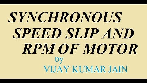 MOTOR SYNCHRONOUS SPEED SLIP AND RPM CALCULATION