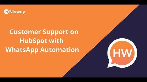 Automate Customer Support with WhatsApp Automation on HubSpot