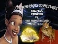 From Pages To Pictures: The Princess and the Frog
