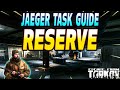 Reserve  jaeger task guide  escape from trakov