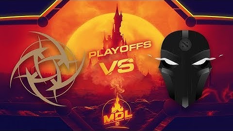 NiP vs TFT Game 2 - MDL Paris Major EU Qualifiers: Losers