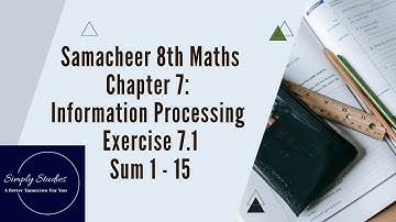 Samacheer 8th Maths, Chapter 7: Information Processing, Exercise 7.1, Sum 1-14