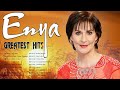 ENYA Greatest Hits Full Album - The Very Best Of ENYA Collection 2022