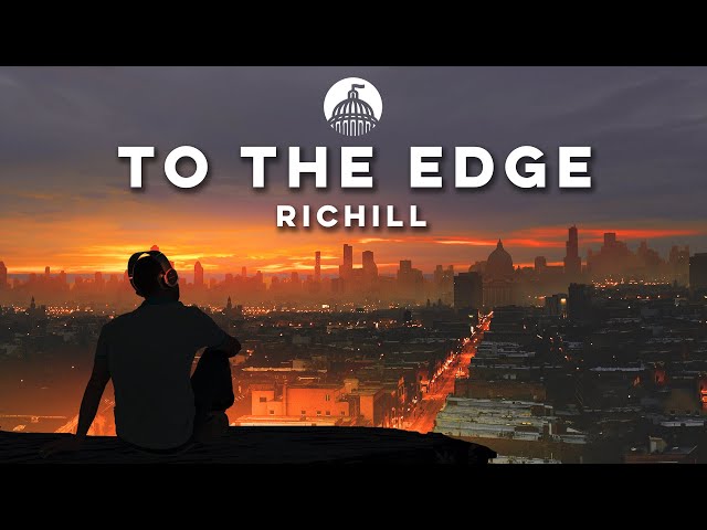 Richill - To The Edge (Official Release) - YouTube