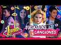 Soy Luna - Todas las canciones | Temporada 1, 2 &amp; 3 | Rhxn ツ