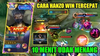 CARA HANZO WIN TERCEPAT 10 MENIT UDAH MENANG‼️BEST BUILD HANZO TERSAKIT‼️TOP 1 GLOBAL HANZO - MLBB