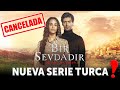 Otra serie turca cancelada 