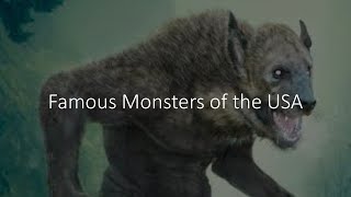 Famous Monsters of the USA