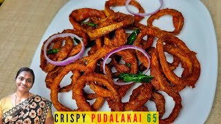 மொறு மொறு புடலங்காய் 65 | Pudalangai Rings | pudalangai Fry | Snake Gourd Fry in tamil