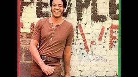 Bill Withers - Make A Smile For Me