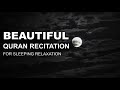 10 hours peaceful quran recitation with rain for sleeping relaxation meditation  quranwithrain