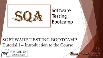 Software Testing Bootcamp | Introduction to the Course | QA Training | Software Testing Tutorials