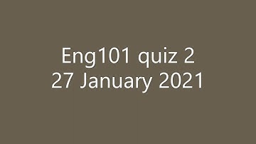 eng101 quiz 2