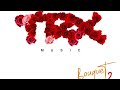 TRX MUSIC - PARTY  LYRICS/LETRA