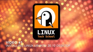 #1 - How to Install Linux Ubuntu Desktop 20.10