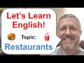 Let's Learn English! Topic: Restaurants! 🍔