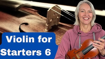 Violin for Starters Lesson 6: How to play the first finger on the A string.