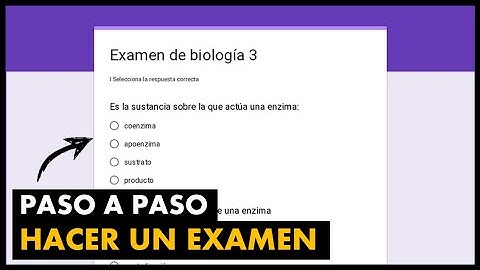 ✅ COMO CREAR UN EXAMEN CON FORMULARIOS DE GOOGLE 2025 🚀 Tutorial de GOOGLE FORMS