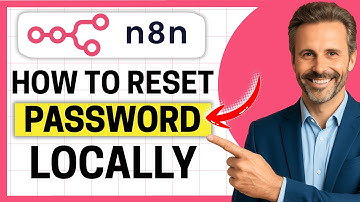 How to Reset n8n Password Locally [Easy Guide]