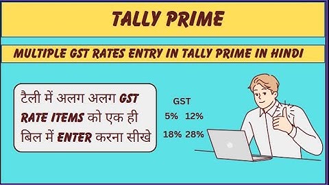 How to Make Single entry with multiple GST rate in tally prime | Multiple GST Rate in Single Invoice
