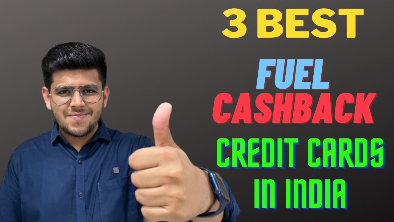 Best Fuel Cashback Credit Card India YouTube