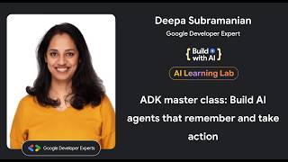 ADK Master Class: ADK Agentic Pattern with Memory & MCP