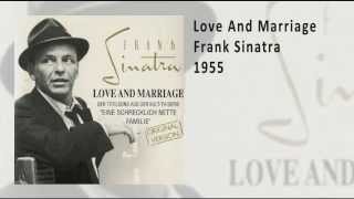 Frank Sinatra - Love And Marriage (1955)