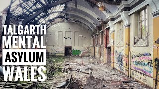 Talgarth Mental Asylum - Urbex visit of the abandoned hospital