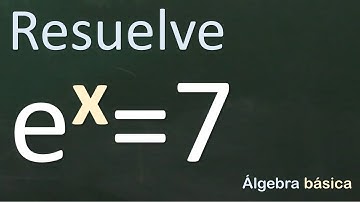 Cómo resolver una ecuación exponencial en donde aparece el número e