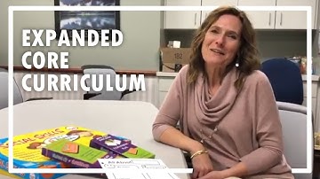 The Expanded Core Curriculum in Action