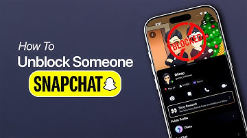How to Unblock Someone on Snapchat