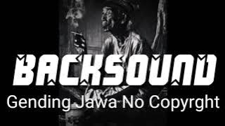 Gending jawa no copyright cocok untuk backsound