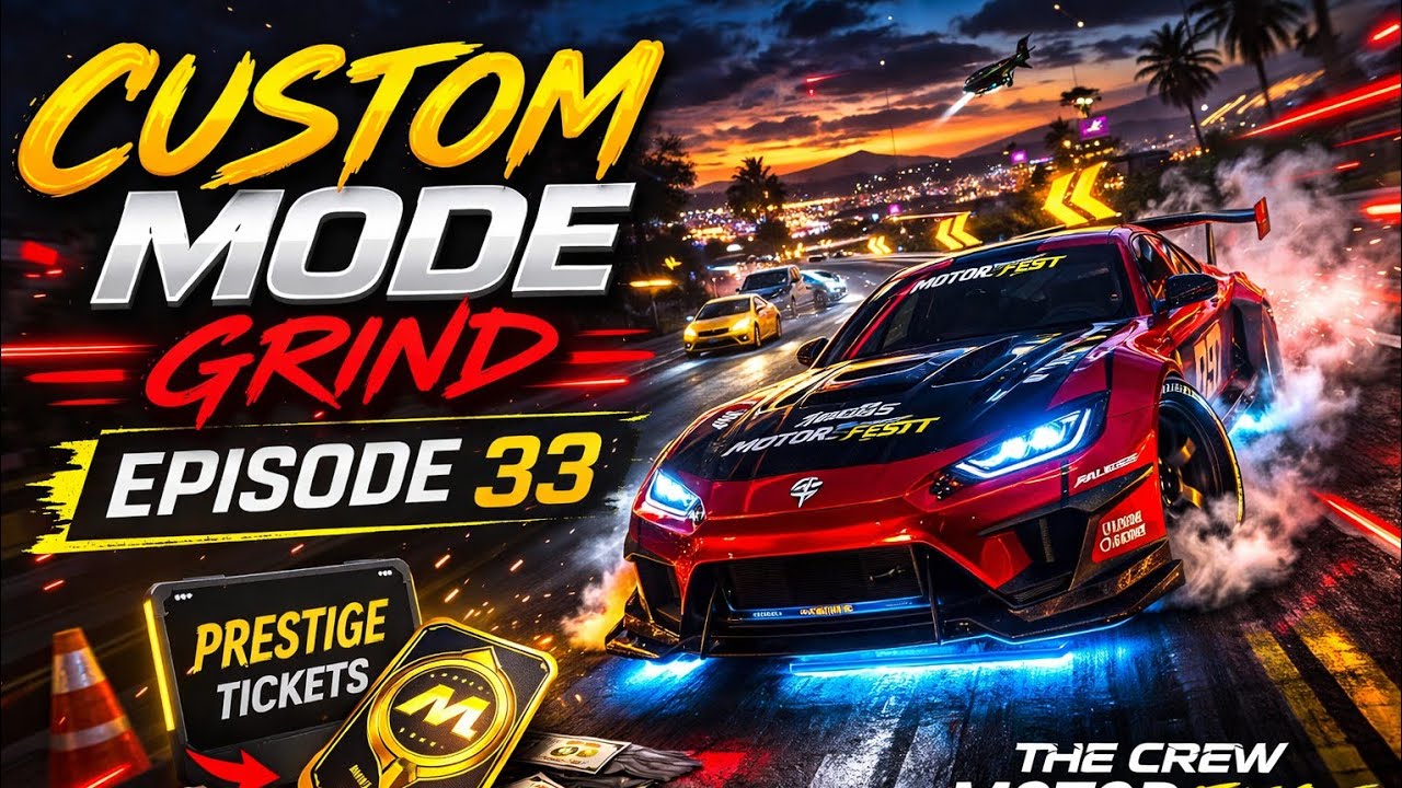 Custom Mode Grind Continues! | Episode 33 | The Crew Motorfest