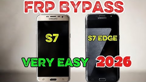 FRP BYPASS S7 & S7 EDGE EASY | NEW SIMPLE METHOD  