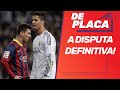 MESSI x CR7: disputa definitiva; BARÇA 2011 x REAL 2017; VOLTA do CARIOCA? | De Placa (26/05/20)