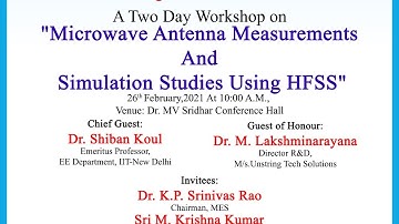 Two Day workshop on "Microwave antenna Measurements and Simulation Studies using HFSS"
