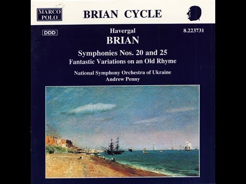 Symphony No.20 in C sharp minor - Havergal Brian