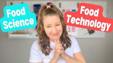 Food Science vs Food Technology: What