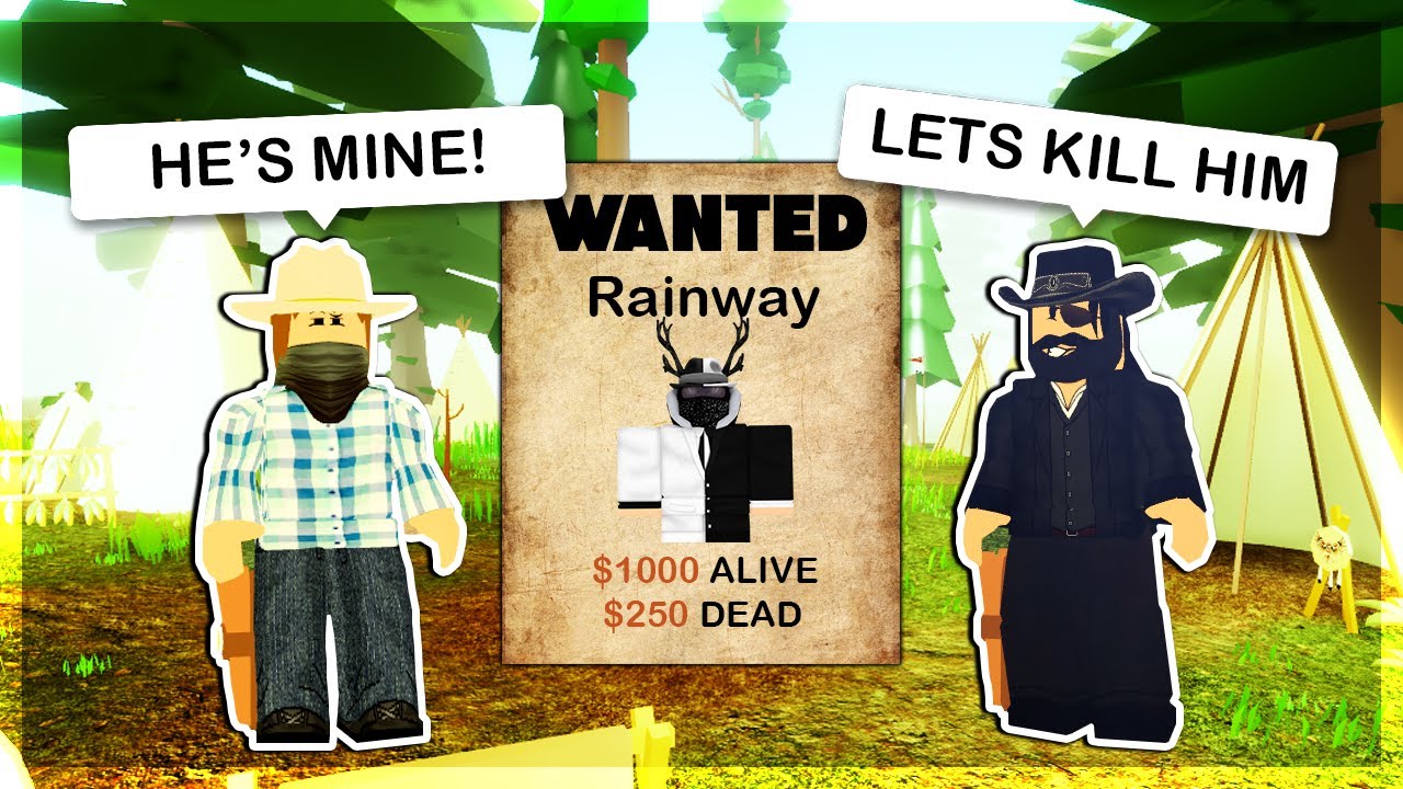 Getting Revenge On Most Wanted Outlaws In Raider Canyons Roblox The Wild West Youtube - rainway youtube robux