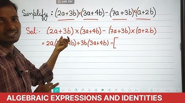 Simplify: (2a+3b) (3a+4b) - (7a+3b) (a+2b)