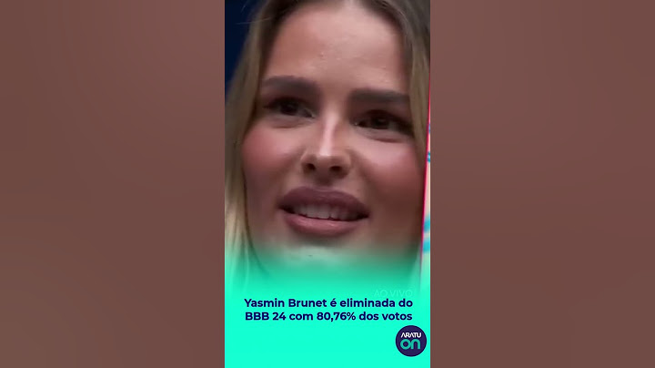 Yasmin Brunet é eliminada do BBB 24 com 80,76% dos votos