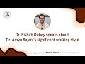 Dr. Rishab Dube’s Enlightening Experience - OAKS Fellowship with Dr. Amyn Rajani