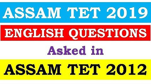 ASSAM TET PREVIOUS YEAR QUESTION PAPER 2012 | PART-1