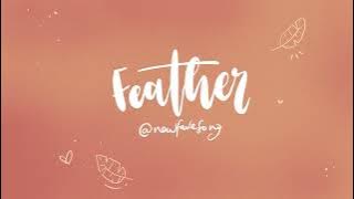 Feather - Sabrina Carpenter 1 hour version | New Fave Song