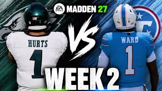 Eagles vs Titans Week 2 Simulation | Madden 27