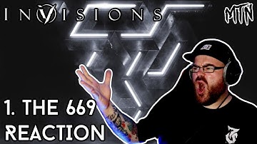 INVISIONS - 1. THE 669 - REACTION - THAT IS HOW YOU OPEN AN ALBUM!