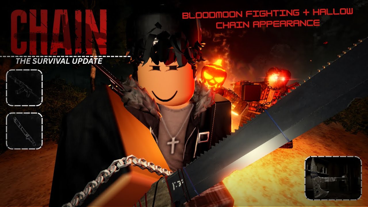 CHAIN: THE SURVIVAL UPDATE (forgot to post)