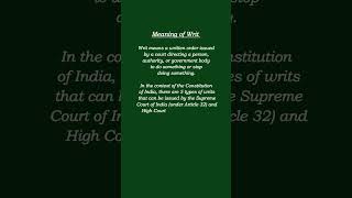Part-8 Meaning of Writ and types of Writs in just 6 seconds