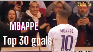 Kylian Mbappe Top 30 Goals That Shocked the World. #mbappe #football #fifa