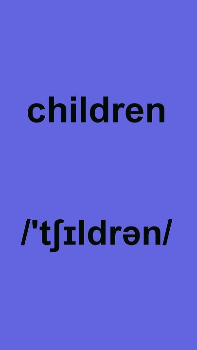 how-to-pronounce-children-youtube